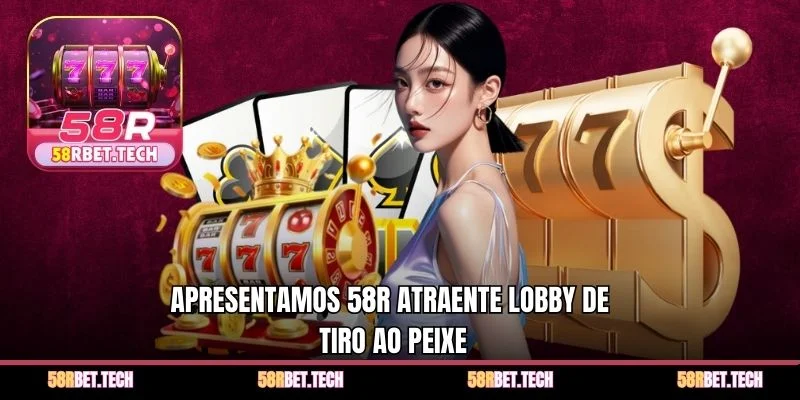 Apresentamos 58r atraente lobby de tiro ao peixe