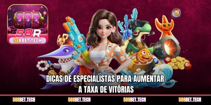 Dicas de especialistas para aumentar a taxa de vitórias