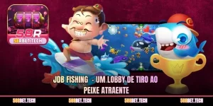 JDB Fishing